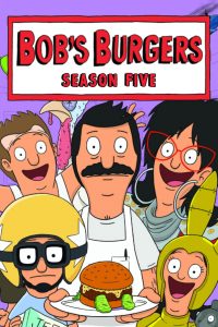 Bob’s Burgers: Season 5