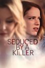 Seduced by a Killer