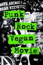 Punk Rock Vegan Movie