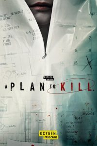 A Plan to Kill: Season 1