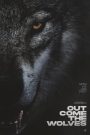 Out Come the Wolves